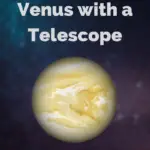 Venus Through a Telescope
