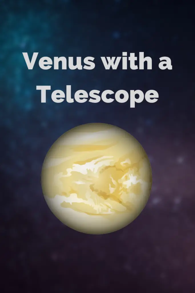 Venus Through a Telescope