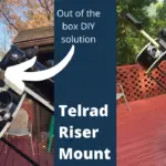 DIY Telrad Riser Mount
