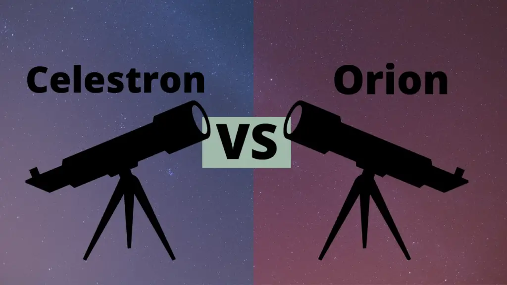 Orion Vs Celestron